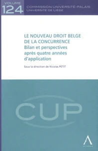 Le nouveau droit belge de la concurrence