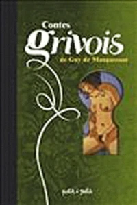Contes grivois de Guy de Maupassant