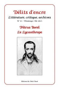 Pétrus Borel, le Lycanthrope