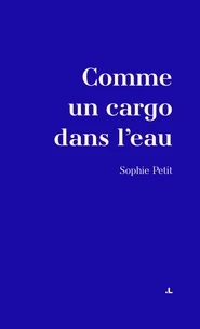 Comme un cargo dans l'eau