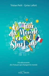 Le tour du monde en 80 start-up