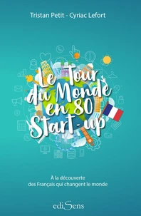 Le tour du monde en 80 start-up