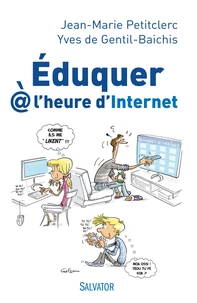 Eduquer à l'heure d'Internet