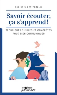 Savoir écouter, ça s'apprend !