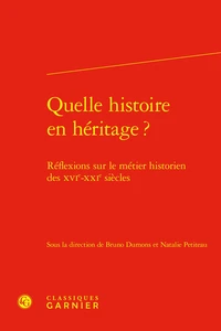Quelle histoire en héritage ?