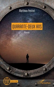 Quarante-deux ans