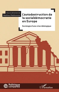 L'autodestruction de la socialdémocratie en Europe
