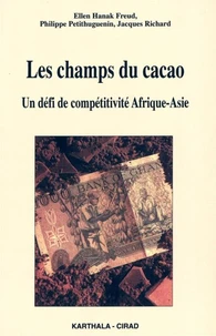 Les Champs De Cacao : Un Defi De Competitivite Afrique-Asie