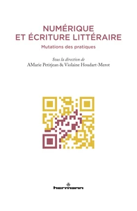 Numérique et écriture littéraire