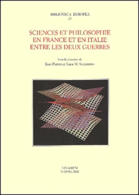 Sciences et philosophie en France et en Italie entre les deux guerres