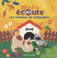 Soulève et découvre les animaux de compagnie