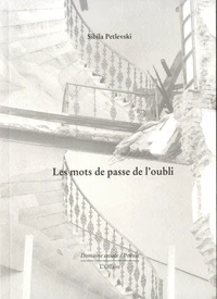Les mots de passe de l'oubli