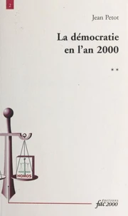 La démocratie en l'an 2000.