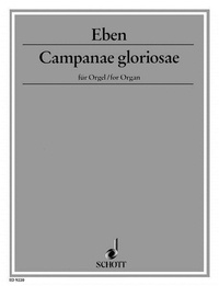 Petr Eben - Campanae gloriosae - organ..