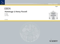 Petr Eben - Edition Schott  : Hommage à Henry Purcell - organ..