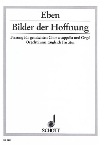 Petr Eben - Image of Hope - "Leuchtende Erde und schimmernde Meere". mixed choir (SATB) a cappella or with organ. Partition..