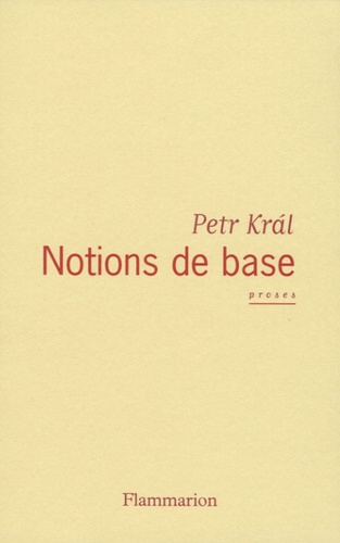 Petr Kral - Notions de base.