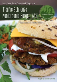 TierfreiSchnauze Kunterbunte Burger-Welt