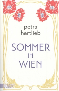 Petra Hartlieb - Sommer in Wien.