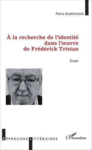 A la recherche de l'identité dans l'oeuvre de Frédérick Tristan
