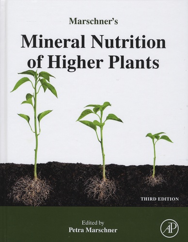 Petra Marschner - Marschner's mineral nutrition of higher plants..