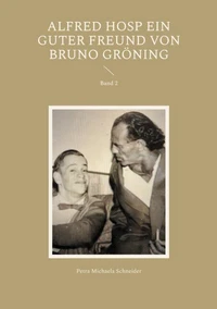 Alfred Hosp ein guter Freund von Bruno Gröning