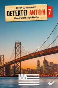 Detektei Anton: Unbegrenzte Möglichkeiten