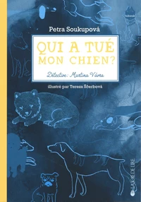Qui a tué mon chien ?