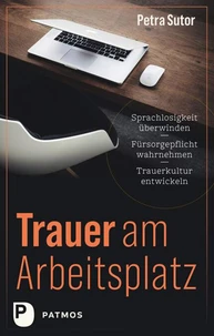 Trauer am Arbeitsplatz