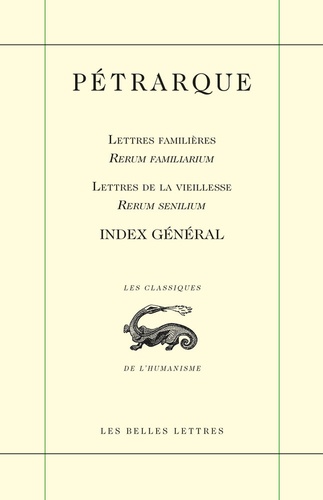 Index général. Lettres familières ; Lettres de vieillesse