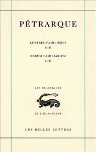 Lettres familières : Rerum familiarium