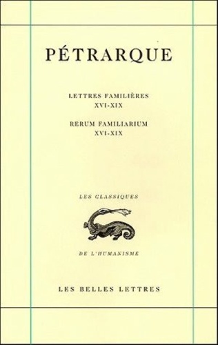  Pétrarque - Lettres familières : Rerum familiarium - Tome 5, Livres XVI-XIX.