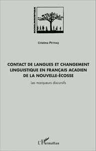 Contact de langues et changement linguistique en français acadien de la Nouvelle-Ecosse