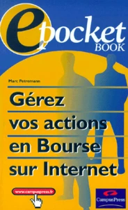 Gerez Vos Actions En Bourse Sur Internet