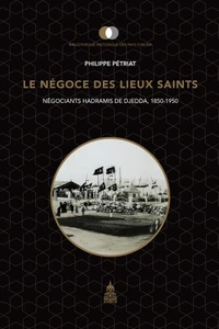 Le négoce des lieux saints