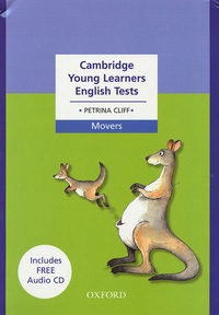 Petrina Cliff - Cambridge Young Learners English Tests - Movers. 1 CD audio