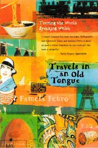 Travels in an Old Tongue