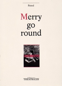  Petrol - Merry go round.