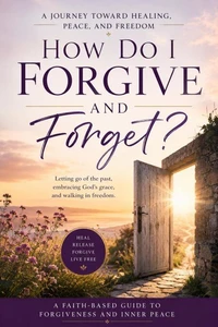 Forgive and Forget