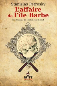 L'affaire de l'île Barbe