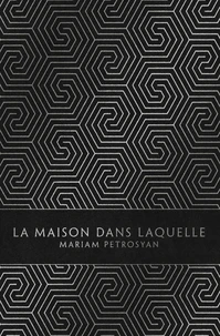 La maison dans laquelle