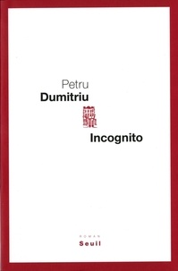 Petru Dimitriu - Incognito.