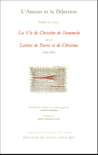  Petrus Philomena de Dacia - L'Amour et la Dilection - La Vie de Christine de Stommeln suivi de Lettres de Pierre et de Christine (1267-1289)20.