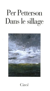 Dans le sillage