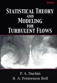 Statistical Theory And Modeling For Turbulent Flows