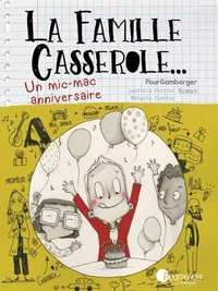 La famille Casserole...