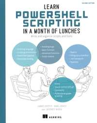 Learn PowerShell Scripting in a Month of Lunches