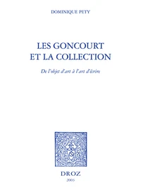 Les goncourt et la collection