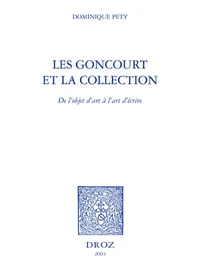 Les goncourt et la collection