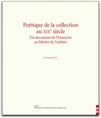 Poétique de la collection au XIXe siècle